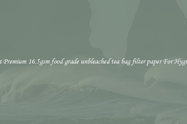 Get Premium 16.5gsm food grade unbleached tea bag filter paper For Hygiene
