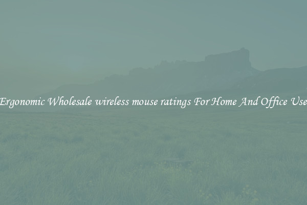 Ergonomic Wholesale wireless mouse ratings For Home And Office Use.