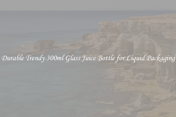 Durable Trendy 300ml Glass Juice Bottle for Liquid Packaging