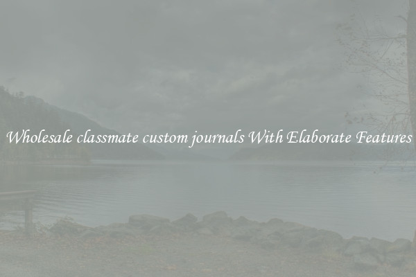 Wholesale classmate custom journals With Elaborate Features
